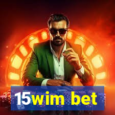 15wim bet